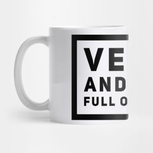 Vegan And Still Full Of Energy Mug